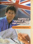 Ötvösné Vadnay Marianna - Segédkönyv az alapfokú "B" típusú angol nyelvvizsgákhoz [antikvár]