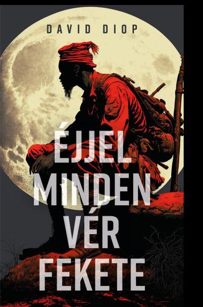David Diop - Éjjel minden vér fekete