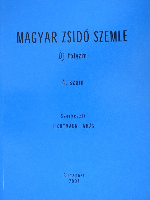 Fényes Balázs - Magyar Zsidó Szemle 4. [antikvár]