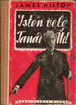 James Hilton - Isten vele, Tanár Úr! [antikvár]