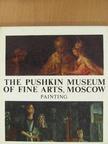 The Pushkin Museum of Fine Arts, Moscow [antikvár]