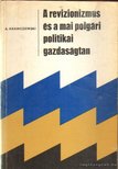 Krawczewski, A. - A revizionizmus és a mai polgári politikai gazdaságtan [antikvár]