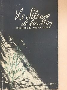 Vercors - Le Silence de la Mer [antikvár]