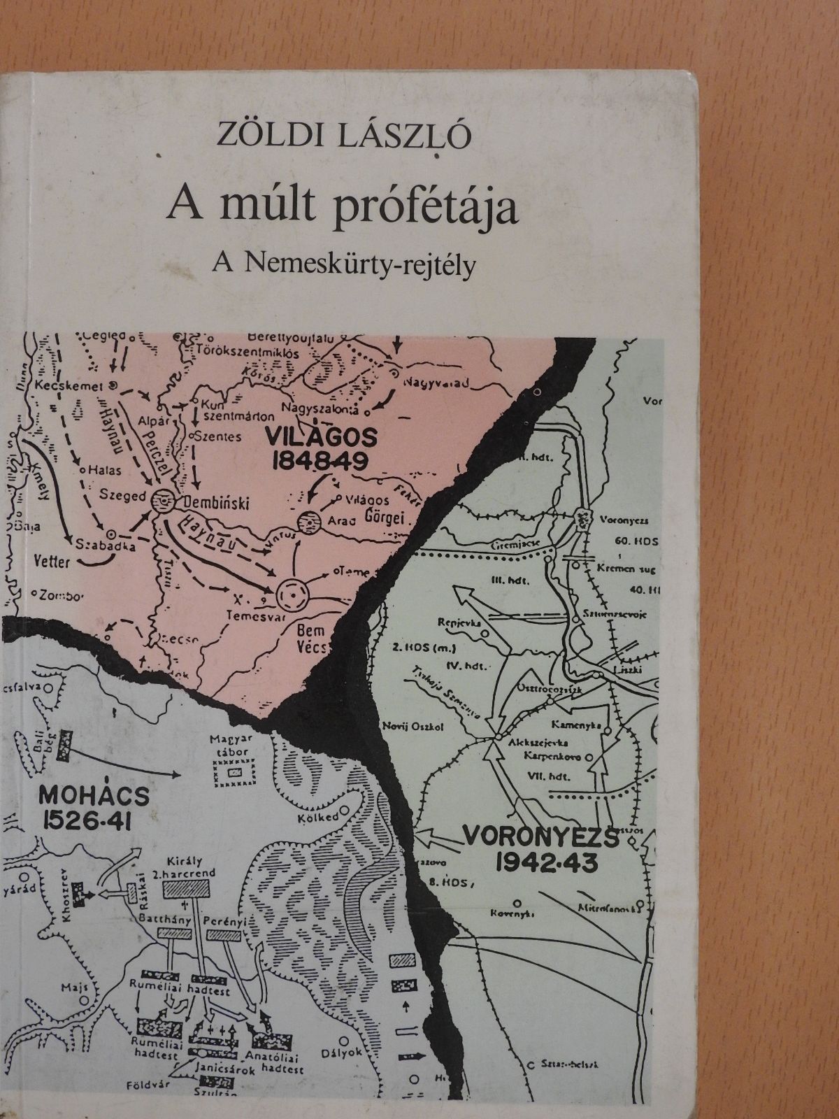 Zöldi László - A múlt prófétája (dedikált példány) [antikvár]