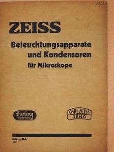 ZEISS - Beleuchtungsapparate und Kondensoren für Mikroskope [antikvár]