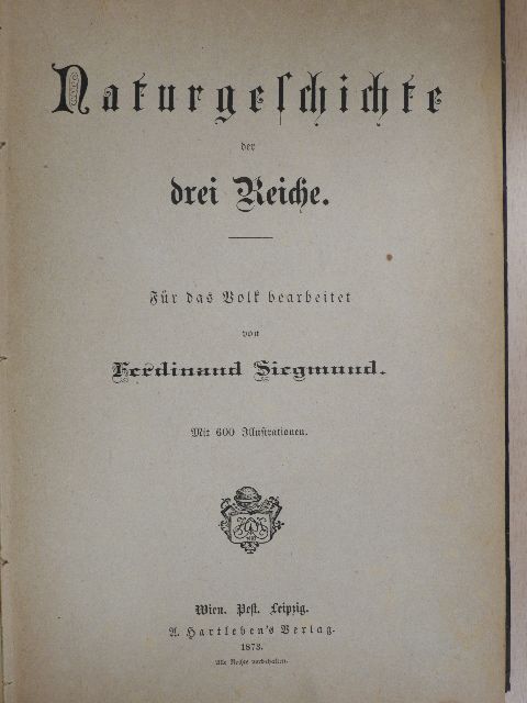 Ferdinand Siegmund - Naturgeschichte der drei Reiche I. (töredék)(gótbetűs) [antikvár]