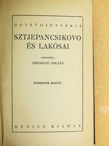 Dosztojevszkij - Sztjepancsikovo és lakósai [antikvár]