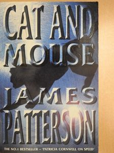 James Patterson - Cat and Mouse [antikvár]