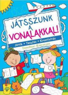 Bogos Katalin - Játsszunk a vonalakkal! [antikvár]