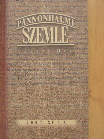 Bernard Beugnot - Pannonhalmi Szemle 2007/2. [antikvár]