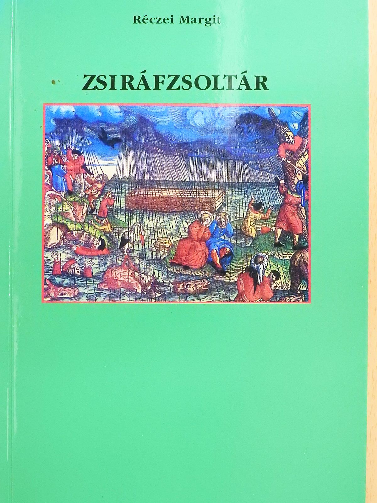 Réczei Margit - Zsiráfzsoltár (dedikált példány) [antikvár]