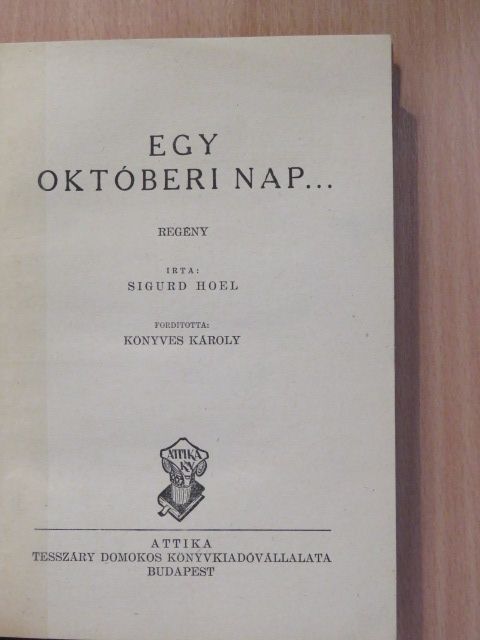 Sigurd Hoel - Egy októberi nap... [antikvár]