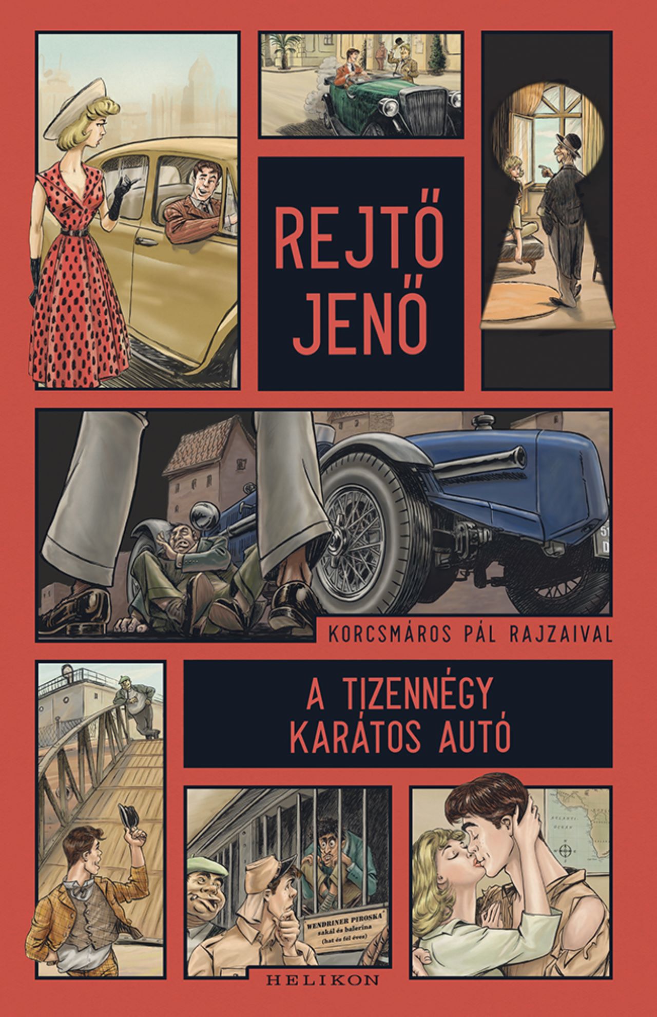 Rejtő Jenő - A tizennégy karátos autó