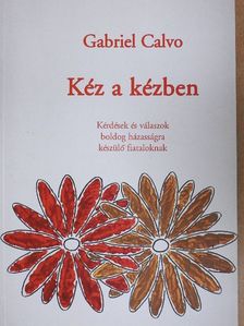 Gabriel Calvo - Kéz a kézben [antikvár]
