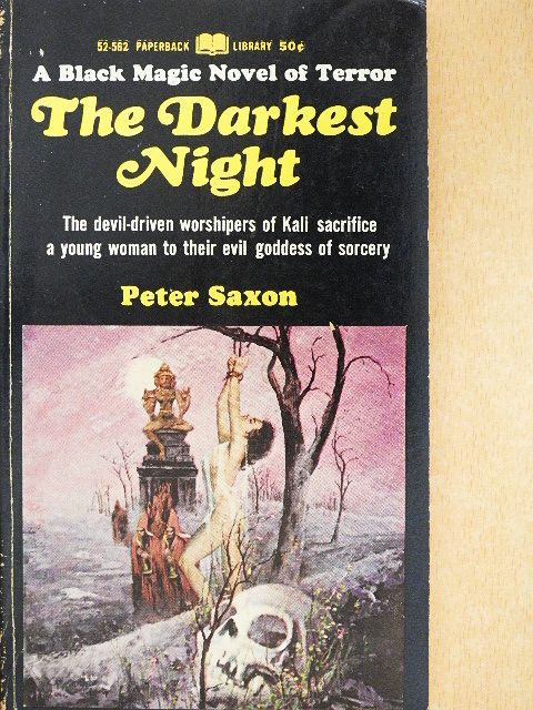 Peter Saxon - The Darkest Night [antikvár]