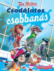Tea Stilton - Csodálatos csobbanás