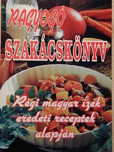 Ragyogó szakácskönyv [antikvár]