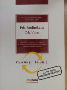 Gadó Gábor - Ptk. Fordítókulcs Oda-Vissza [antikvár]