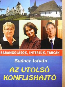 Bodnár István - Az utolsó konflishajtó [antikvár]