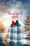 Debbie Macomber - Karácsonyi duett [eKönyv: epub, mobi]