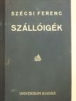 Szécsi Ferenc - Szállóigék [antikvár]