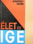 Dr. Gyökössy Endre - Élet és Ige [antikvár]