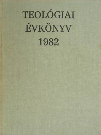 Alszeghy Zoltán - Teológiai évkönyv 1982 [antikvár]