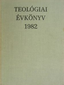 Alszeghy Zoltán - Teológiai évkönyv 1982 [antikvár]