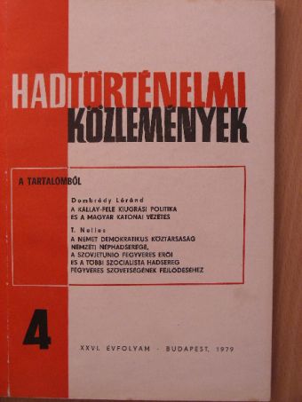 Ács Tibor - Hadtörténelmi Közlemények 1979/4. [antikvár]