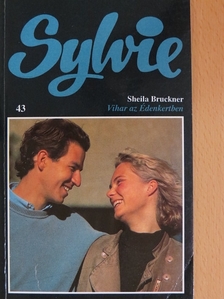 Sheila Bruckner - Vihar az Édenkertben [antikvár]