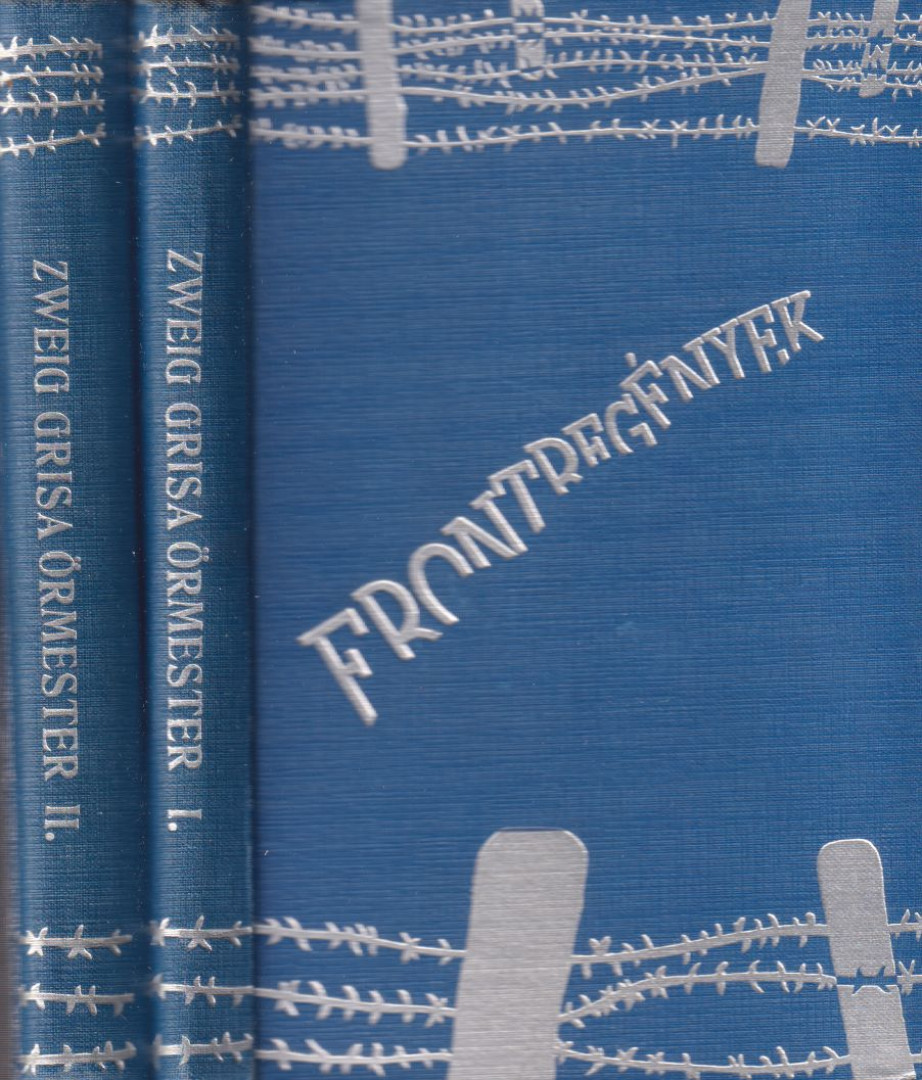 Zweig, Arnold - Grisa őrmester I-II. [antikvár]