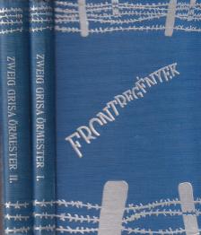 Zweig, Arnold - Grisa őrmester I-II. [antikvár]