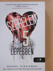 Rachel Higginson - Szerelem 5 lépésben [antikvár]