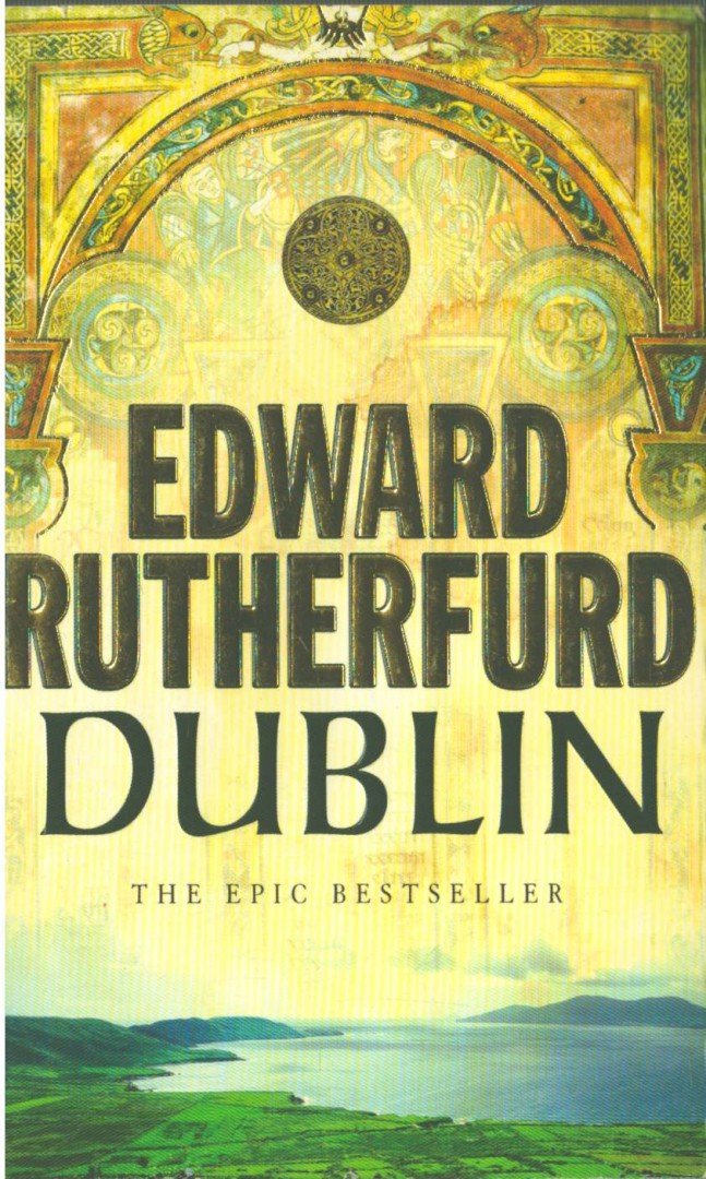 Edward Rutherfurd - Dublin: Foundation [antikvár]