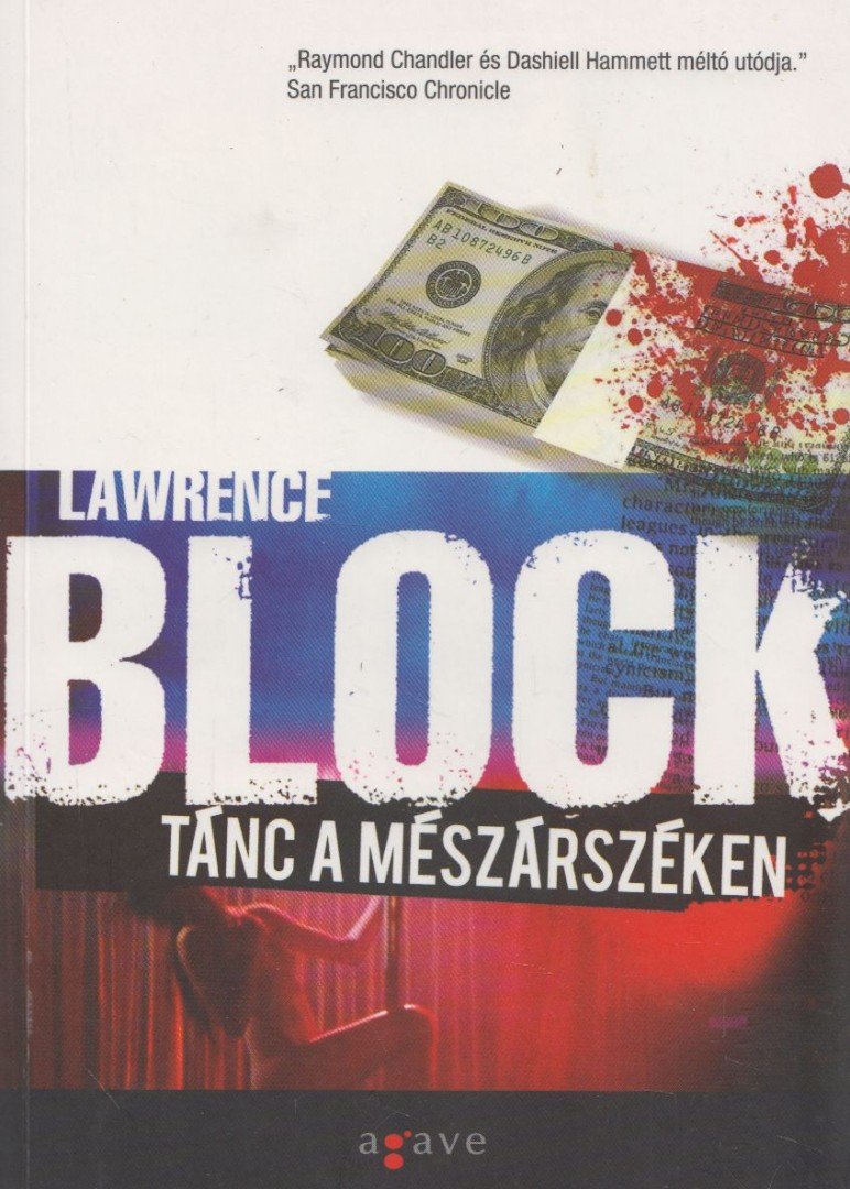 Lawrence Block - Tánc a mészárszéken [antikvár]