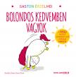 Aurélie Chien - Gaston érzelmei - Bolondos kedvemben vagyok
