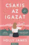 Holly James - Csakis az igazat [antikvár]