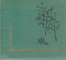 Ivan Turgenyev - Költemények prózában [antikvár]