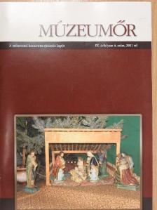 Bárth Lajos - Múzeumőr 2011. tél [antikvár]