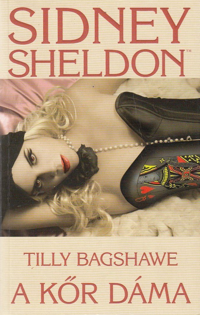 Sidney Sheldon, Tilly Bagshaw - A kőr dáma [antikvár]