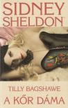 Sidney Sheldon, Tilly Bagshaw - A kőr dáma [antikvár]