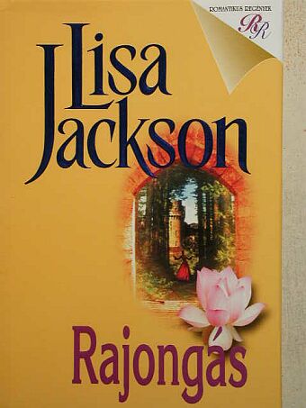 Lisa Jackson - Rajongás [antikvár]