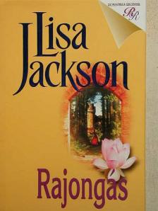 Lisa Jackson - Rajongás [antikvár]