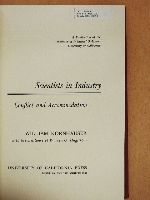 William Kornhauser - Scientists in Industry [antikvár]