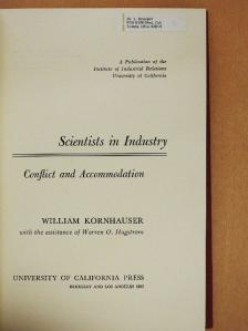 William Kornhauser - Scientists in Industry [antikvár]