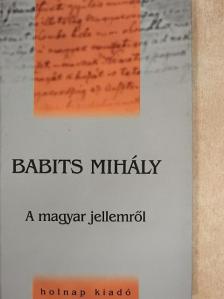 Babits Mihály - A magyar jellemről [antikvár]