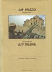 Gárdi Balázs - ISAF-misszió Afganisztán - Afghanistan Isaf Mission [antikvár]