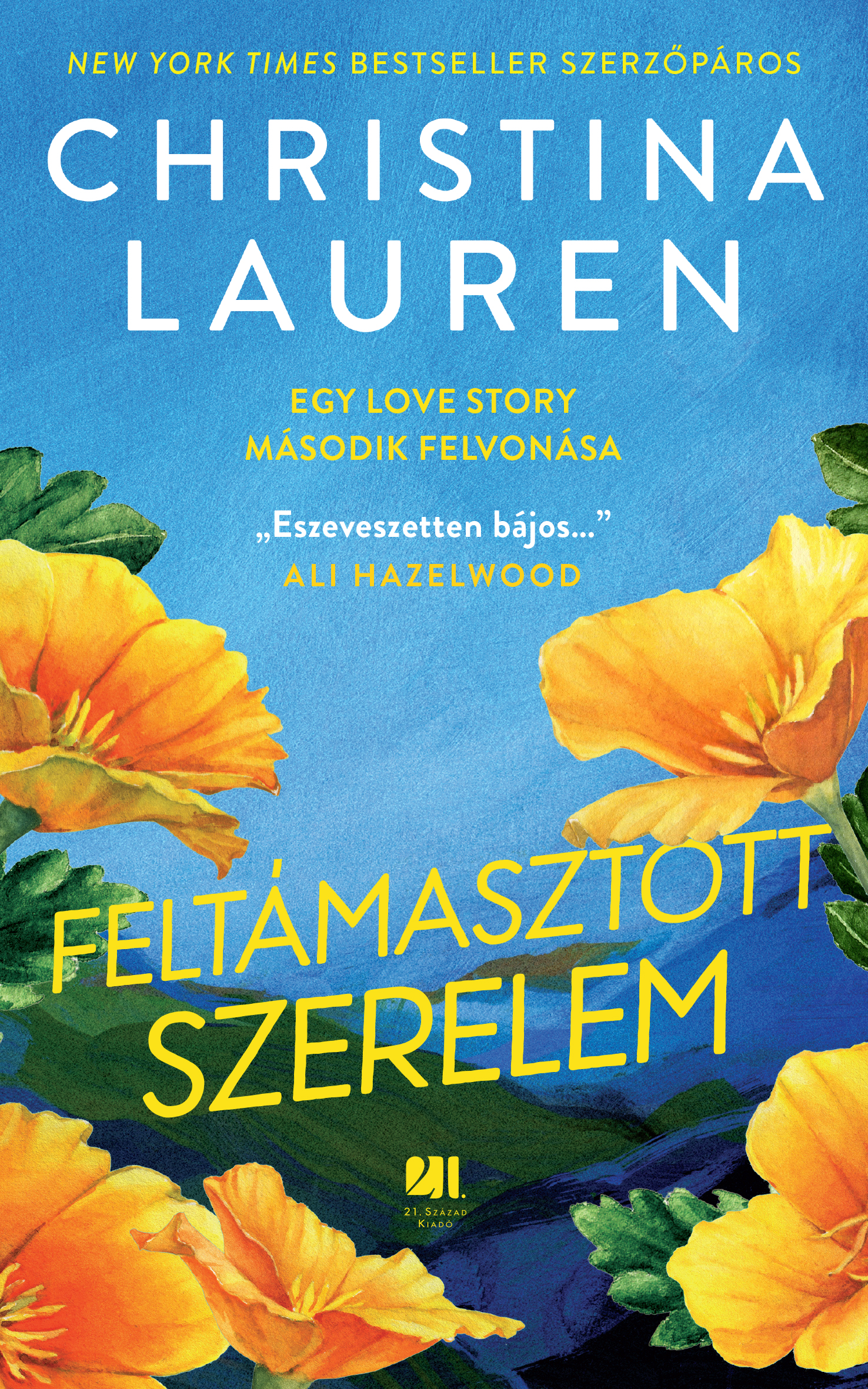 Christina Lauren - Feltámasztott szerelem [eKönyv: epub, mobi]