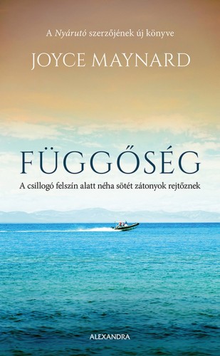 Joyce Maynard - Függőség [eKönyv: epub, mobi]