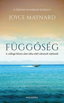 Joyce Maynard - Függőség [eKönyv: epub, mobi]